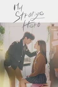 My Strange Hero (2018) Season 1