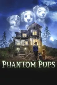 Phantom Pups (2022) Season 1