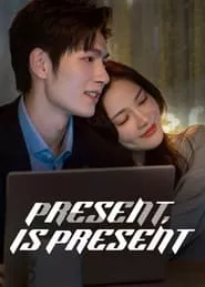 Present, Is Present (2024) Season 1