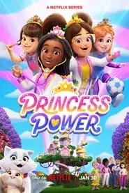 Princess Power (2023) Season 1