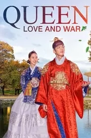 Queen: Love and War (2019) Season 1