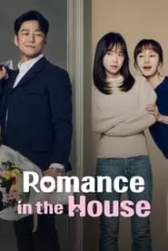 Romance in the House (2024) Season 1