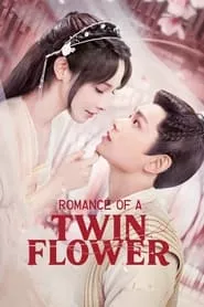 Romance of a Twin Flower (2023) Season 1