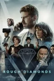 Rough Diamonds (2023) Season 1