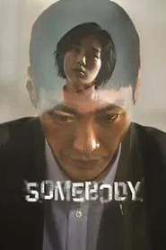 Somebody (2022) Season 1