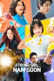 Strong Girl Nam-soon (2023) Season 1