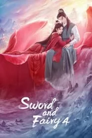 Sword and Fairy 4 (2024) Season 1