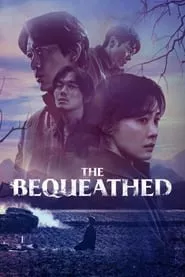 The Bequeathed (2024) Season 1