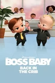 The Boss Baby: Back in the Crib (2022) Season 2