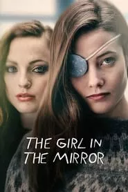 The Girl in the Mirror (2022) Season 1