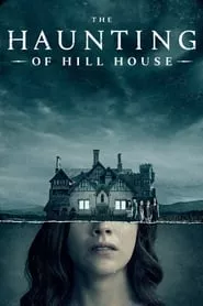 The Haunting of Hill House (2018) Season 1