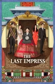 The Last Empress (2018) Season 1