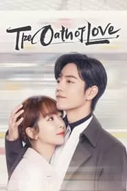 The Oath of Love (2022) Season 1