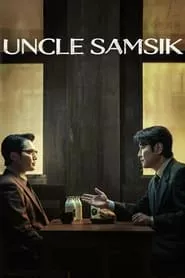 Uncle Samsik (2024) Season 1