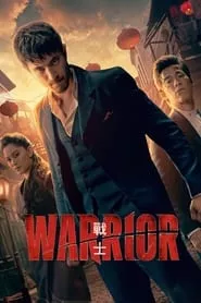 Warrior (2019) Season 3