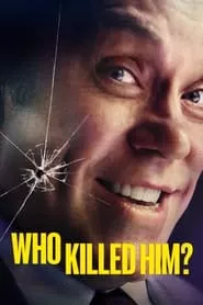 Who Killed Him? (2024) Season 1